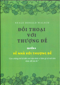 Image of Đối thoại với thượng đế ( Quyển 8)