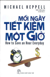 Mỗi ngày tiết kiệm 1 giờ