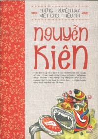 Những truyện hay viết cho thiếu nhi (Tác giả Nguyễn Kiên)