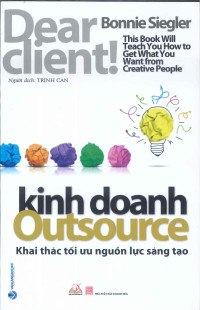 Kinh Doanh Outsource - Khai Thác Tối Ưu Nguồn Lực Sáng Tạo