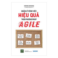 Quản lý công việc hiệu quả theo phương pháp Agile