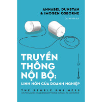 Truyền thông nội bộ: Linh hồn của doanh nghiệp
