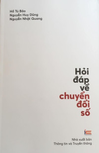Hỏi đáp về chuyển đổi số