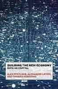 Building the new economy data as capital