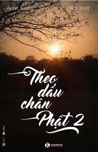 Theo dấu chân Phật 2