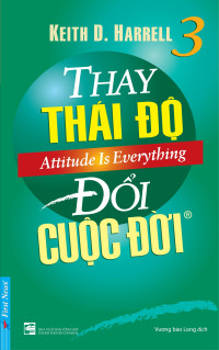 Thay thái độ, đổi cuộc đời 3