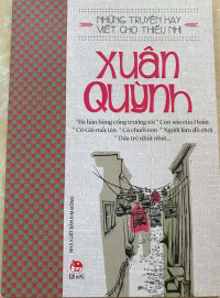 Những truyện hay viết cho thiếu nhi (Tác giả Xuân Quỳnh)